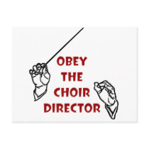 Obey the Choir Director Postcards
