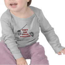 Obey the Choir Director T Shirts