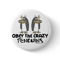 Obey The Crazy Penguins Buttons - Customised