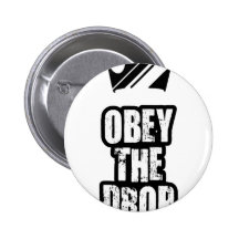 Obey the drop pinback button