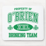 O'Brien Irish Drinking Team mousepads