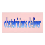 Obstetricians Deliver Pun photo cards