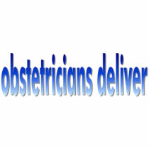 Obstetricians Deliver Pun