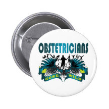 Obstetricians Gone Wild Button