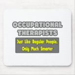 Occupational Therapists...Smarter Mouse Pads