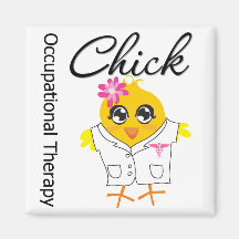 Occupational Therapy Chick Refrigerator Magnet