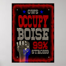 Occupy Boise OWS protest 99 strong poster