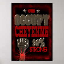 Occupy Cheyenne OWS protest 99 strong poster