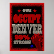 Occupy Denver OWS protest 99 percent strong Poster