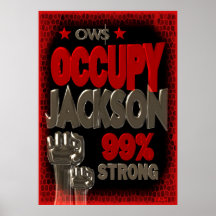Occupy Jackson OWS protest 99 strong poster