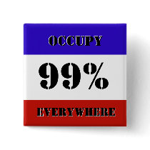 Occupy OWS 99% Custom Sqare Pin Button