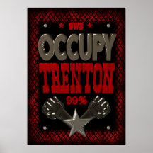 Occupy Trenton OWS protest 99 strong poster