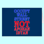 Occupy Wall Street, Not Afghanistan cards