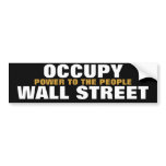 OCCUPY WALL STREET POWER TO THE PEOPLE bumper stickers