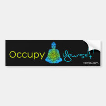 Occupy Yourself Bumpersticker Bumper Stickers