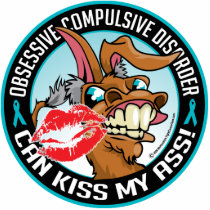 OCD Can Kiss My Ass Photo Cutout