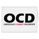 OCD - Obsessive Canary Disorder cards