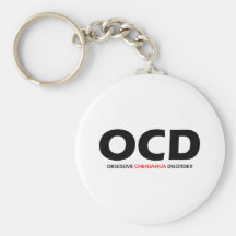 OCD - Obsessive Chihuahua Disorder Keychain