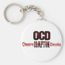 OCD- Obsessive Compton Disorder Key Chain