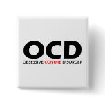 OCD - Obsessive Conure Disorder buttons