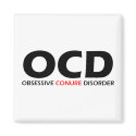 OCD - Obsessive Conure Disorder magnets