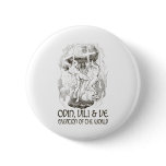 Odin, Vili and Ve buttons
