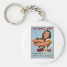 Of Course I Can! Keychain