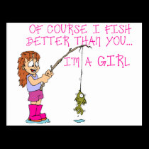 Of Course I Fish Better Than You... postcards