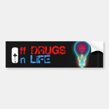 off drugs, on life bumper sticker