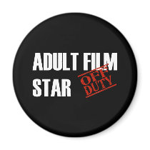 OFF DUTY ADULT FILM STAR DARK MAGNET
