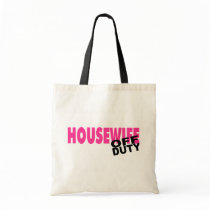 Off Duty Housewife (Pink) Tote Bags