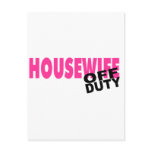 Off Duty Housewife (Pink) postcards