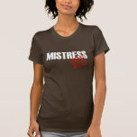 OFF DUTY MISTRESS TEES