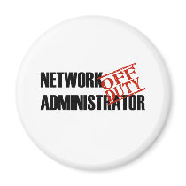OFF DUTY NETWORK ADMIN LIGHT FRIDGE MAGNET