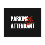 OFF DUTY PARKING ATTENDANT DARK postcards
