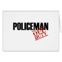 OFF DUTY POLICEMAN LIGHT cards