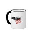 OFF DUTY PSYCHOLOGIST mugs