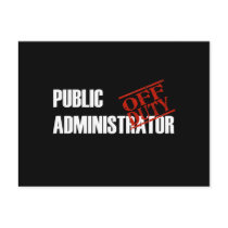 OFF DUTY PUBLIC ADMIN DARK POST CARD