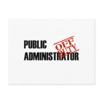 OFF DUTY PUBLIC ADMIN LIGHT POSTCARD
