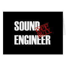 OFF DUTY SOUND ENGINEER DARK CARD