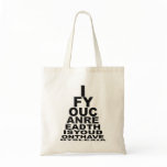 Offensive eyechart bags