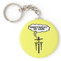 Offensive Good Friday Keychain