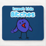 Offensive tweets mousepads
