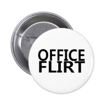 Office Flirt Button
