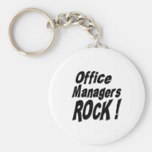 Office Managers Rock! Keychain
