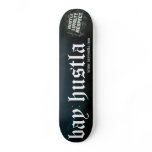 Official Bay Hustla skateboard