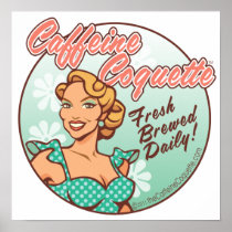 Official Caffeine Coquette Print