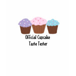 Official Cupcake Taste Tester t-shirts