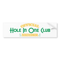 Official Hole In One Club Member bumper stickers
