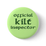 Official Kilt Inspector buttons